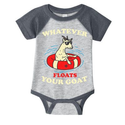 Whatever Floats Your Goat Summer Float Trip River Tubing Infant Baby Jersey Bodysuit