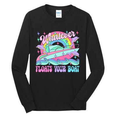 Whatever Floats Your Boat Ship Crusing Cruise Trip Vacation Matching Tall Long Sleeve T-Shirt