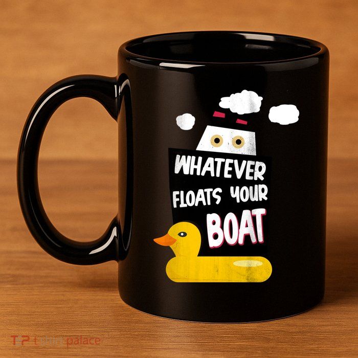 Whatever Floats Your Boat 11oz C Handle Ceramic Mug