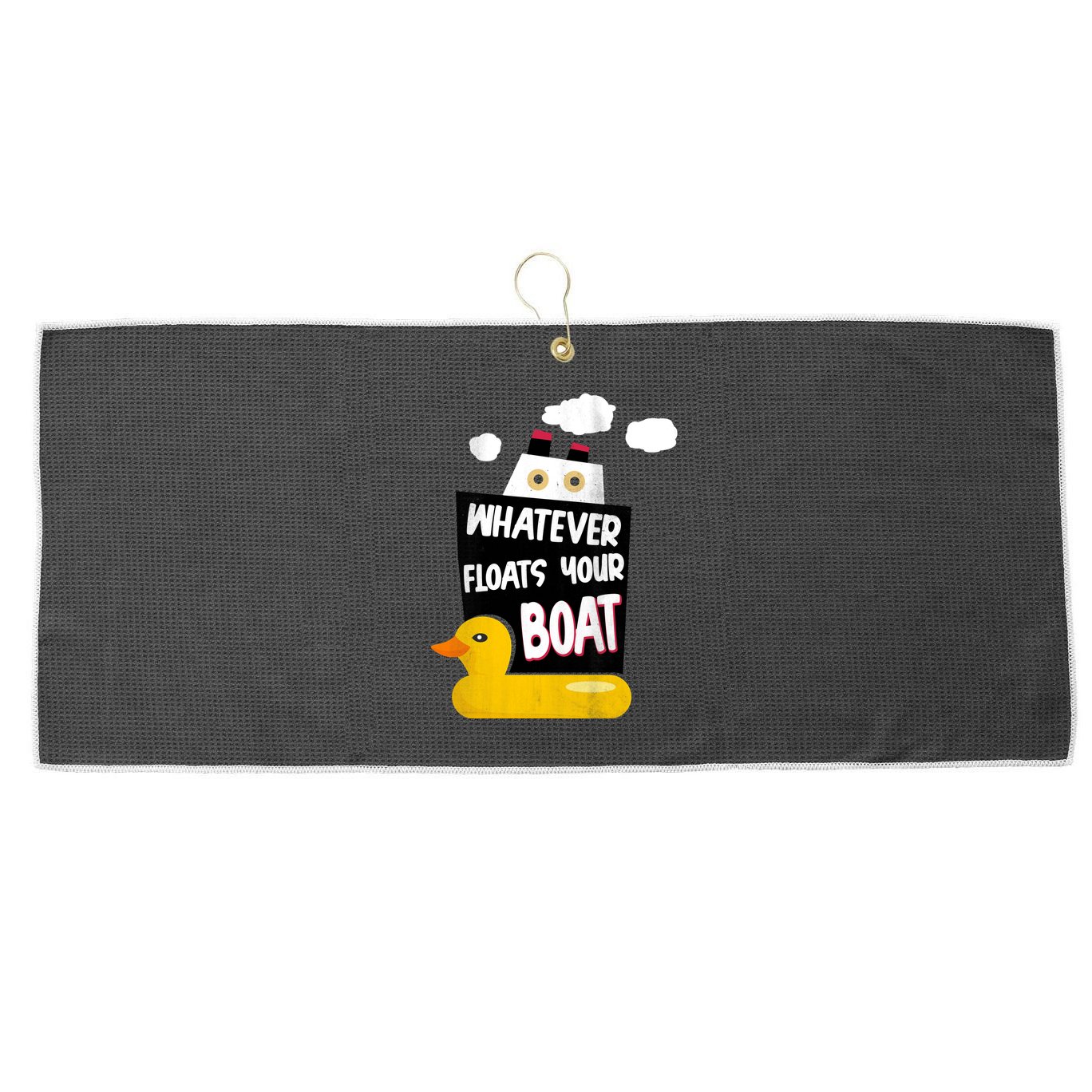 Whatever Floats Your Boat Large Microfiber Waffle Golf Towel