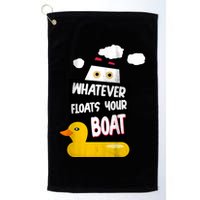 Whatever Floats Your Boat Golf Towel