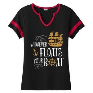 Whatever Floats Your Boat Funny Pirate Ship Ladies Halftime Notch Neck Tee