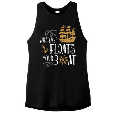 Whatever Floats Your Boat Funny Pirate Ship Ladies PosiCharge Tri-Blend Wicking Tank