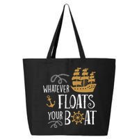 Whatever Floats Your Boat Funny Pirate Ship 25L Jumbo Tote