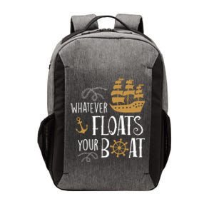 Whatever Floats Your Boat Funny Pirate Ship Vector Backpack