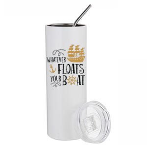 Whatever Floats Your Boat Funny Pirate Ship Stainless Steel Tumbler