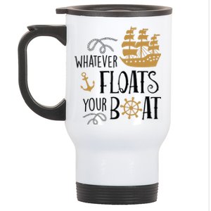 Whatever Floats Your Boat Funny Pirate Ship Stainless Steel Travel Mug