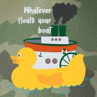 Whatever Floats Your Boat Funny Floaty Duck Legacy Tie Dye Trucker Hat
