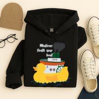 Whatever Floats Your Boat Funny Floaty Duck Hoodie