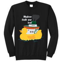 Whatever Floats Your Boat Funny Floaty Duck Sweatshirt
