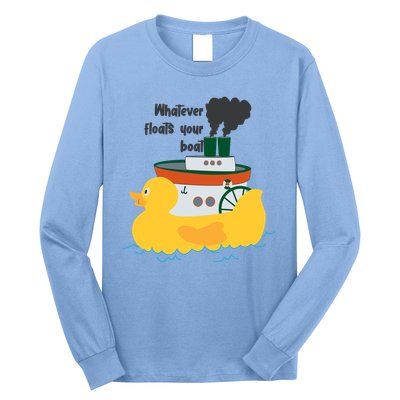 Whatever Floats Your Boat Funny Floaty Duck Long Sleeve Shirt