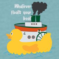 Whatever Floats Your Boat Funny Floaty Duck Sueded Cloud Jersey T-Shirt