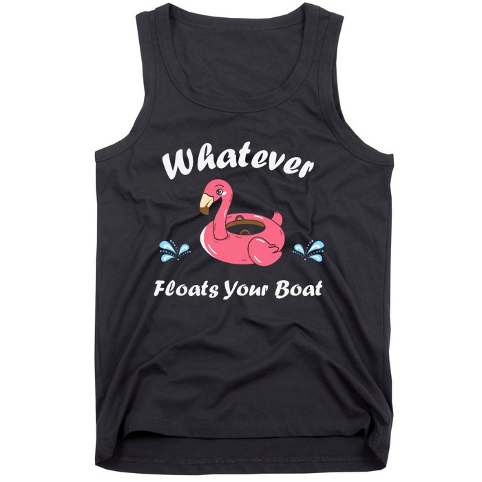 Whatever Floats Your Boat Funny Flamingo Tank Top