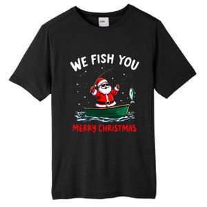 We Fish You A Merry Funny Christmas Fishing Fisherman Santa Tall Fusion ChromaSoft Performance T-Shirt