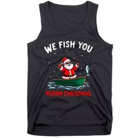 We Fish You A Merry Funny Christmas Fishing Fisherman Santa Tank Top