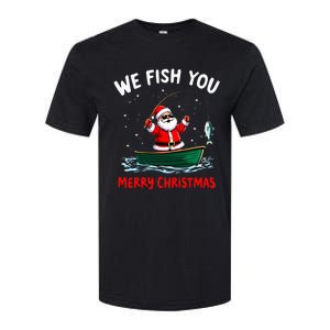 We Fish You A Merry Funny Christmas Fishing Fisherman Santa Softstyle CVC T-Shirt