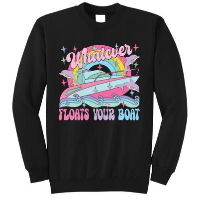 Whatever Floats Your Boat Sweatshirt