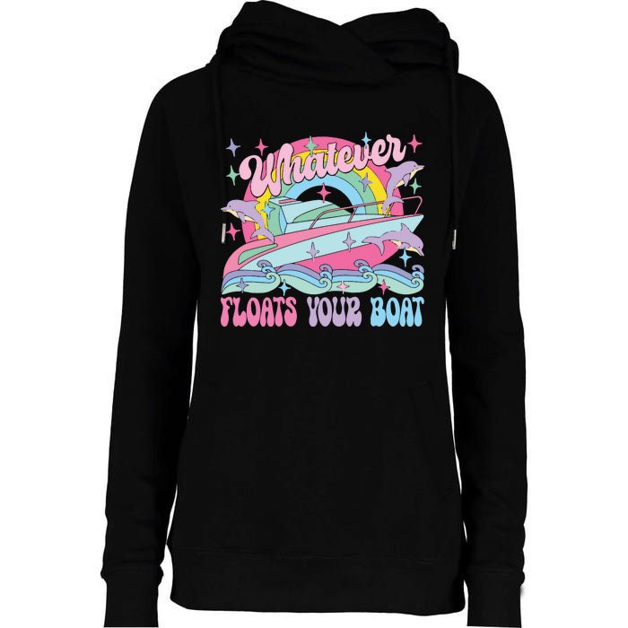 Whatever Floats Your Boat Womens Funnel Neck Pullover Hood