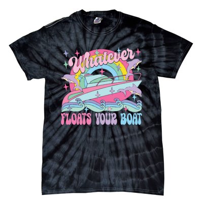 Whatever Floats Your Boat Tie-Dye T-Shirt