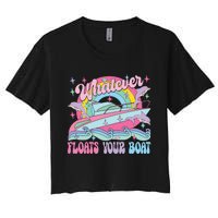 Whatever Floats Your Boat Women's Crop Top Tee