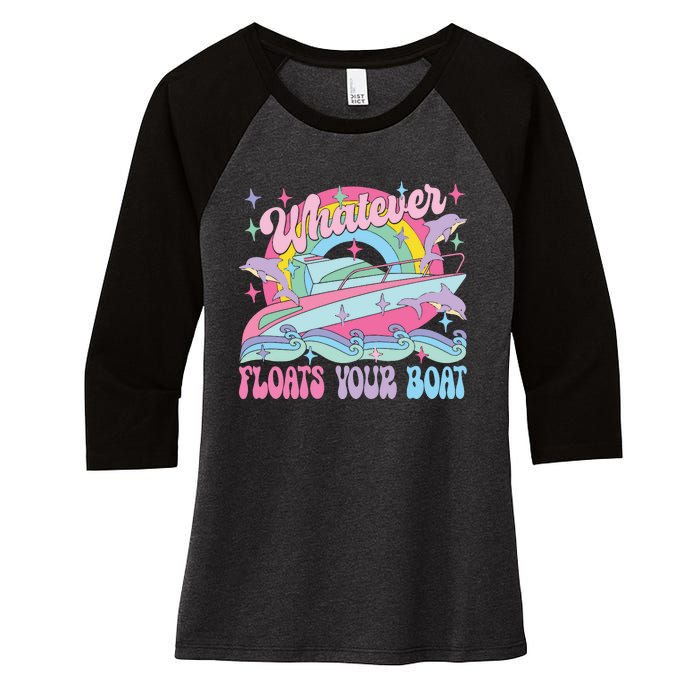 Whatever Floats Your Boat Women's Tri-Blend 3/4-Sleeve Raglan Shirt