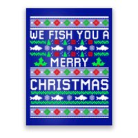 We Fish You A Merry Christmas Fishers Ugly Xmas Sweater Great Gift Poster