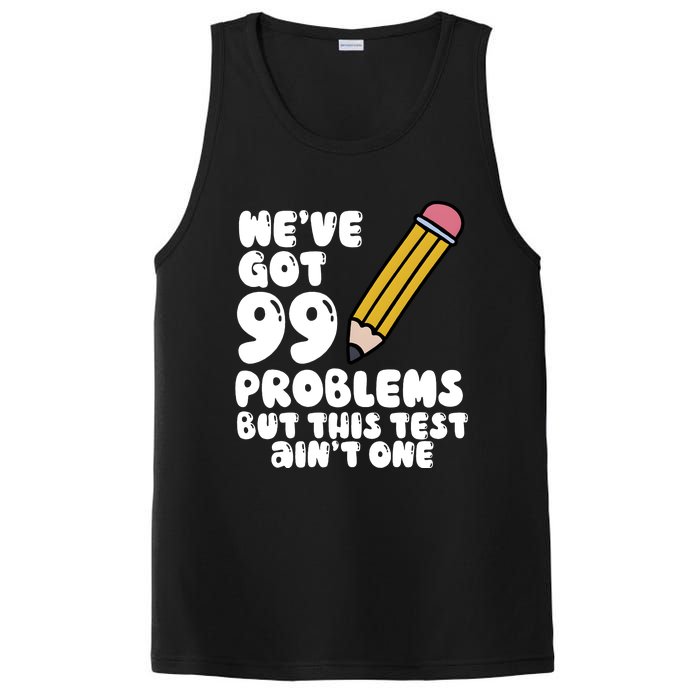 WeVe Got 99 Problems But This Test AinT One PosiCharge Competitor Tank