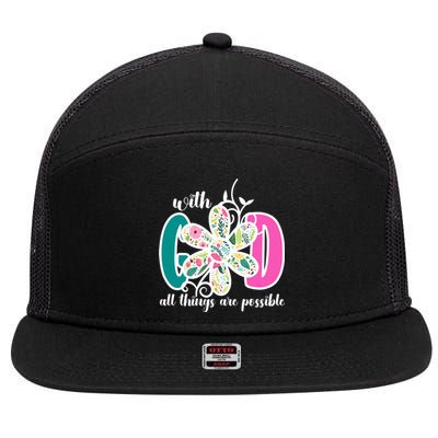 With God All Things Are Possible Floral Faith 7 Panel Mesh Trucker Snapback Hat