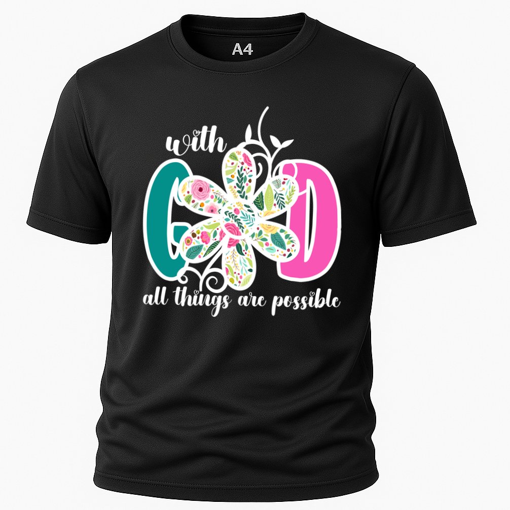 With God All Things Are Possible Floral Faith Cooling Performance Crew T-Shirt