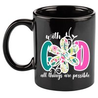 With God All Things Are Possible Floral Faith 11oz C Handle Ceramic Mug