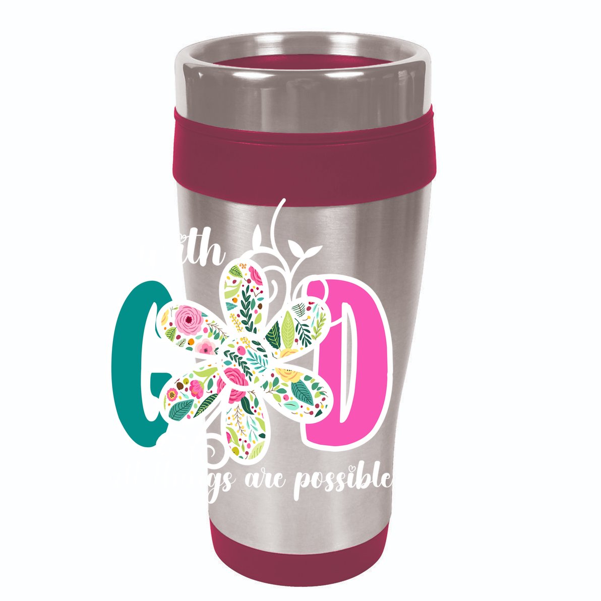 With God All Things Are Possible Floral Faith 12oz Stainless Steel Coffee Mug
