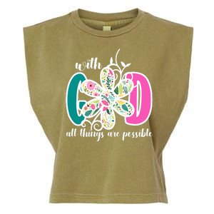 With God All Things Are Possible Floral Faith Garment-Dyed Women's Muscle Tee