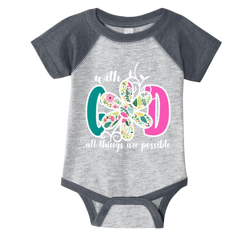With God All Things Are Possible Floral Faith Infant Baby Jersey Bodysuit