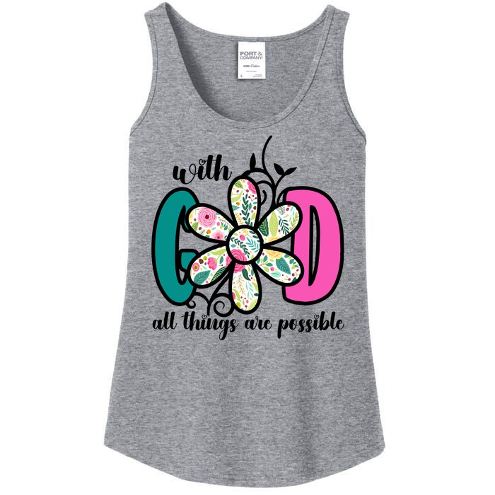 With God All Things Are Possible Floral Faith Ladies Essential Tank