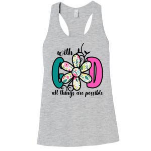 With God All Things Are Possible Floral Faith Women's Racerback Tank