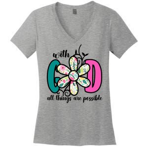 With God All Things Are Possible Floral Faith Women's V-Neck T-Shirt