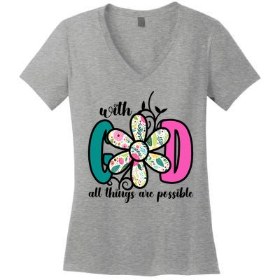 With God All Things Are Possible Floral Faith Women's V-Neck T-Shirt