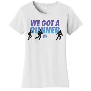 We Got A Runner Omg Women's T-Shirt