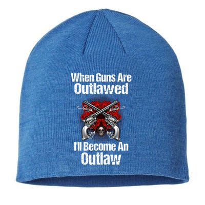 When Guns Are Outlawed Second Adt Pro Gun Gift Sustainable Beanie