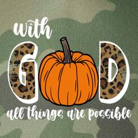 With God All Things Are Possible Fall Pumpkin Legacy Tie Dye Trucker Hat