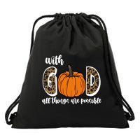 With God All Things Are Possible Fall Pumpkin Drawstring Bag