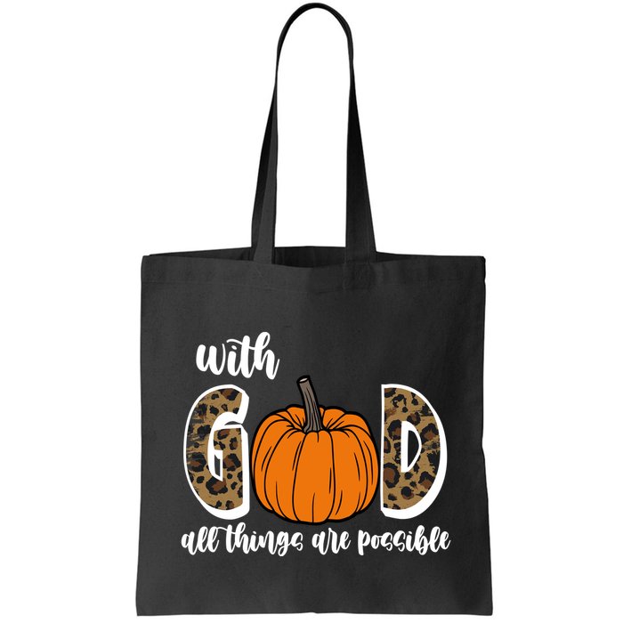 With God All Things Are Possible Fall Pumpkin Bag
