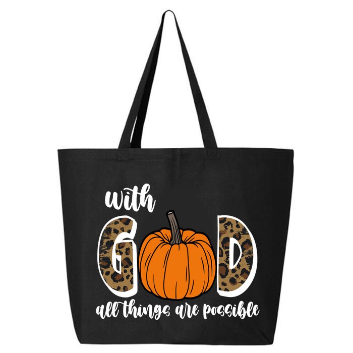 With God All Things Are Possible Fall Pumpkin 25L Jumbo Tote