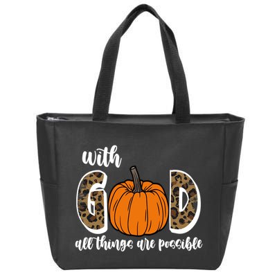 With God All Things Are Possible Fall Pumpkin Zip Tote Bag