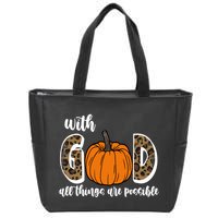 With God All Things Are Possible Fall Pumpkin Zip Tote Bag