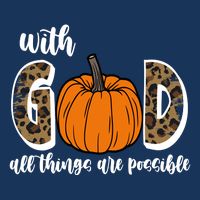 With God All Things Are Possible Fall Pumpkin Infant Baby Jersey Bodysuit