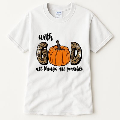 With God All Things Are Possible Fall Pumpkin Tall T-Shirt