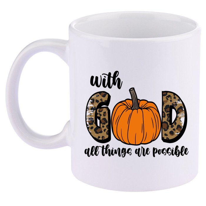 With God All Things Are Possible Fall Pumpkin 11oz C Handle Ceramic Mug
