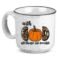 With God All Things Are Possible Fall Pumpkin 15oz Campfire Ceramic Mug