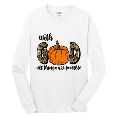 With God All Things Are Possible Fall Pumpkin Tall Long Sleeve T-Shirt